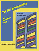 The Tale of Two Towers: An Uncle Mixey Story